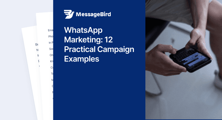WhatsApp Marketing: 12 Practical Campaign Examples